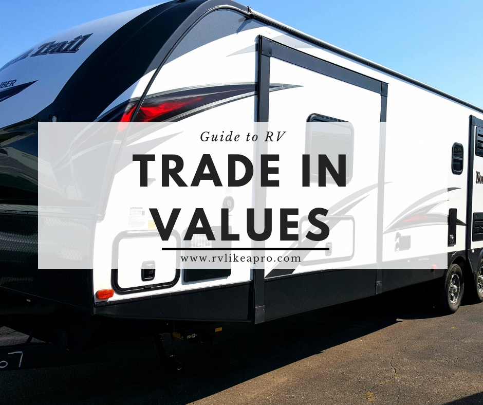 RV Trade in Value RV Like a Pro